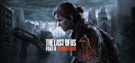 Official cover art of The Last of Us Part II Remastered on Steam